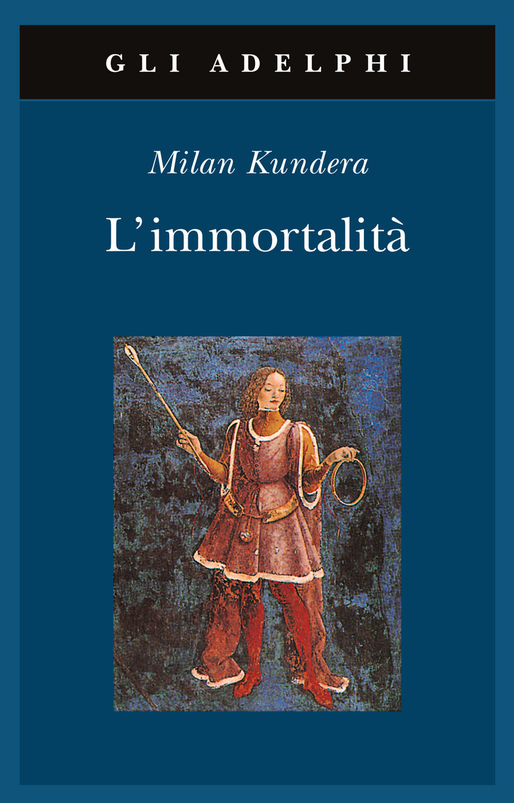 Book cover of 'L'immortalità' by Milan Kundera with a blue background and an illustration of a person holding a staff.