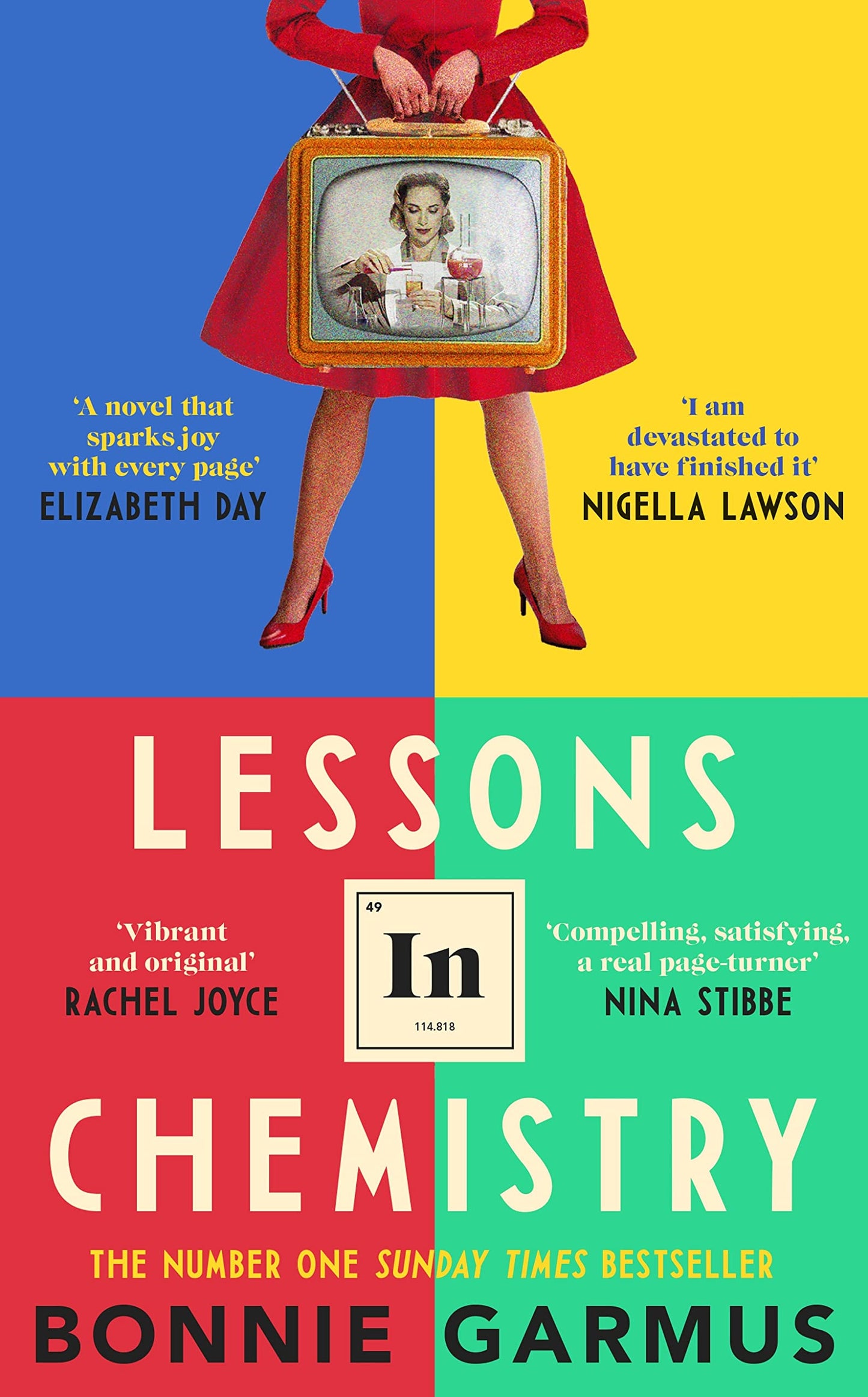 Book cover of 'Lessons in Chemistry' by Bonnie Garmus with a colorful design and text quotes.