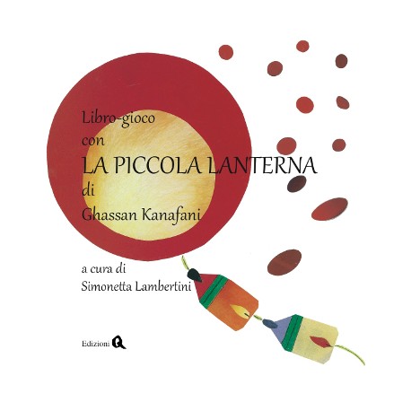 La piccola lanterna (Al-Qindīl al-Ṣaghīr)