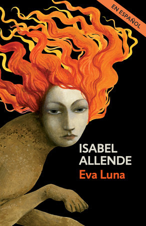 Book cover of 'Eva Luna' by Isabel Allende with a woman's face and fiery hair.