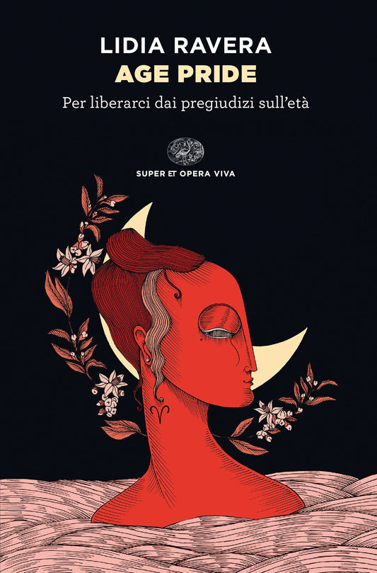 Book cover of 'Age Pride' by Lidia Ravera with a stylized illustration of a woman's face on a black background.