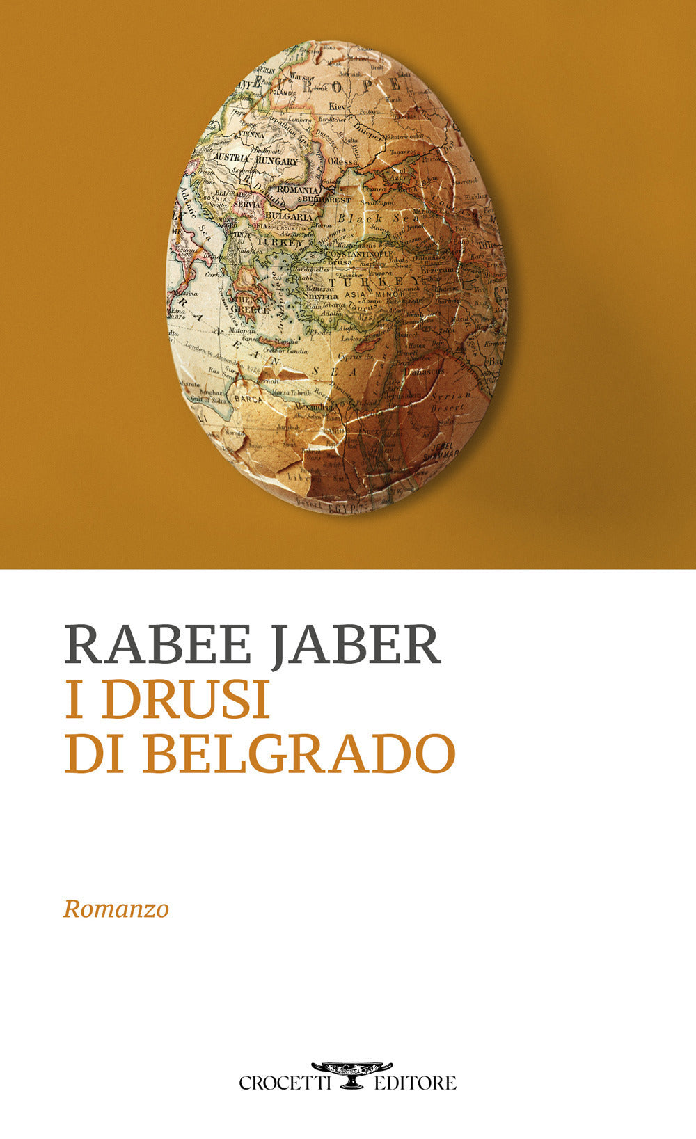 Book cover of 'I Drusi di Belgrado' by Rabee Jaber with a map design on a yellow background
