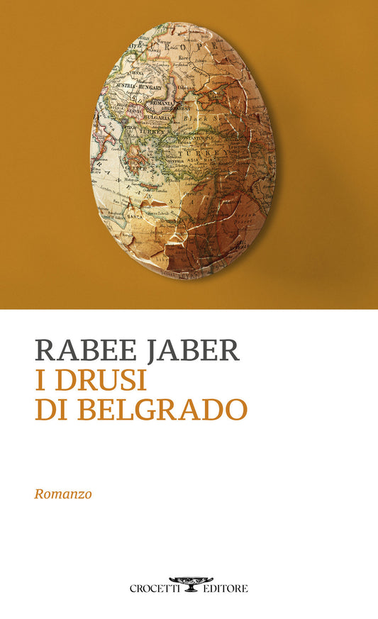 Book cover of 'I Drusi di Belgrado' by Rabee Jaber with a map design on a yellow background