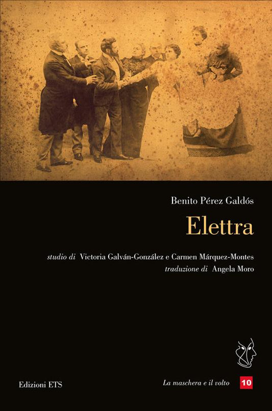Book cover of 'Elettra' by Benito Pérez Galdós with a vintage-style illustration on a black background.