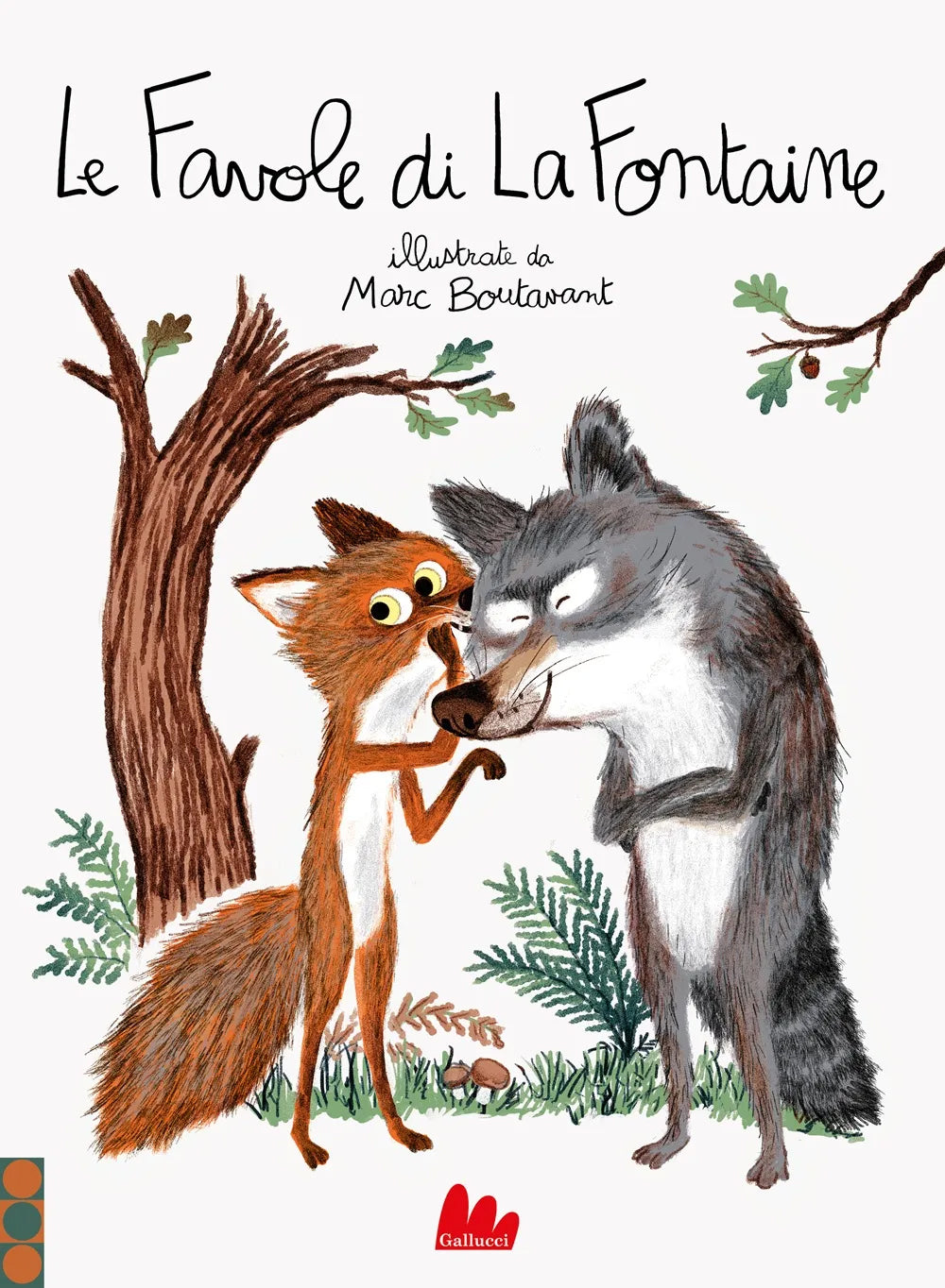 Book cover of 'Le Fables de La Fontaine' with illustrations of a fox and a wolf.